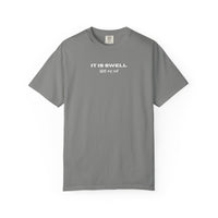Load image into Gallery viewer, It Is Swell With My Soul Tee
