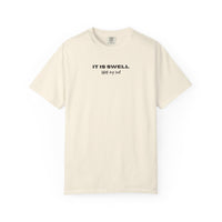 Load image into Gallery viewer, It Is Swell With My Soul Tee
