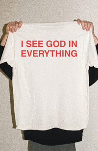 Load image into Gallery viewer, I See God In Everything Tee
